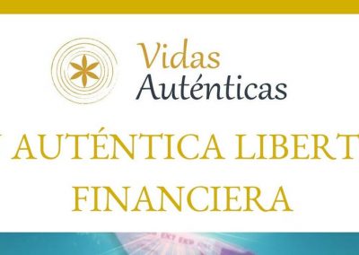 LA AUTÉNTICA LIBERTAD FINANCIERA