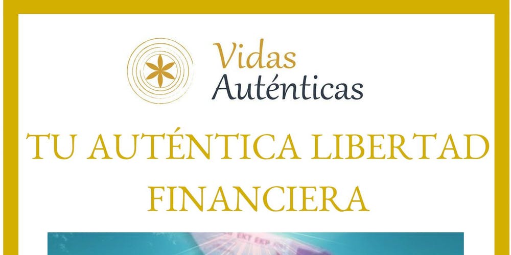 LA AUTÉNTICA LIBERTAD FINANCIERA